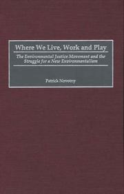 Cover of: Where We Live, Work and Play | Patrick Novotny