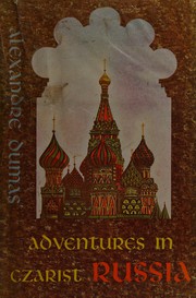 Cover of: Adventures in Czarist Russia.