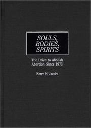 Souls, bodies, spirits by Kerry N. Jacoby