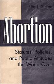 Cover of: Abortion: statutes, policies, and public attitudes the world over