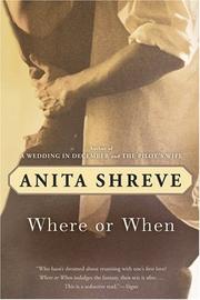 Cover of: Where or When by Anita Shreve, Virginia Barber