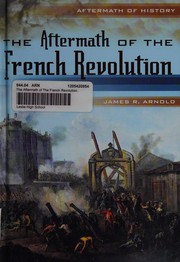 Cover of: The aftermath of the French Revolution