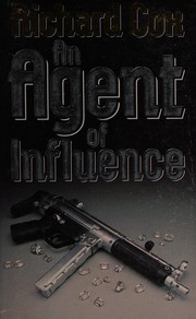 Cover of: An Agent of Influence