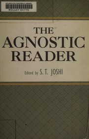 Cover of: The agnostic reader by S. T. Joshi