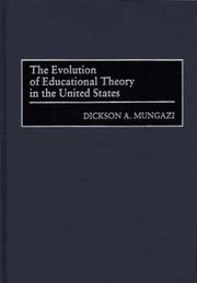 Cover of: The evolution of educational theory in the United States