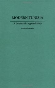 Cover of: Modern Tunisia: a democratic apprenticeship