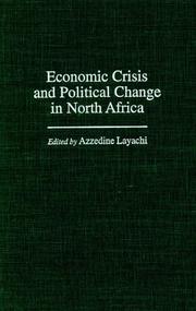 Cover of: Economic crisis and political change in North Africa