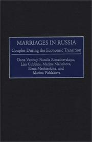 Cover of: Marriages in Russia: couples during the economic transition