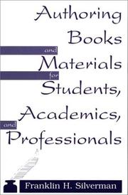 Cover of: Authoring books and materials for students, academics, and professionals