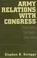 Cover of: Army Relations with Congress