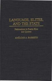 Cover of: Language, elites, and the state by Amílcar Antonio Barreto