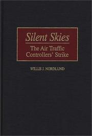 Cover of: Silent skies by Willis J. Nordlund