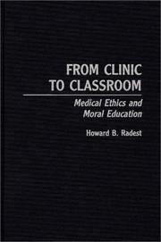 Cover of: From Clinic to Classroom by Howard B. Radest