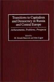 Cover of: Transitions to Capitalism and Democracy in Russia and Central Europe: Achievements, Problems, Prospects