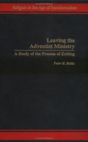 Cover of: Leaving the adventist ministry: a study of the process of exiting