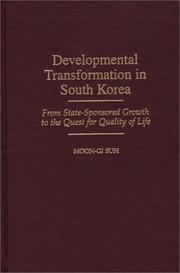 Cover of: Developmental transformation in South Korea by Moon-Gi Suh, Moon-Gi Suh