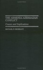 Cover of: The Armenia-Azerbaijan conflict by Michael P. Croissant
