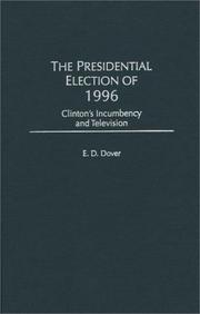 The presidential election of 1996 by E. D. Dover
