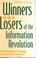 Cover of: Winners and losers of the information revolution