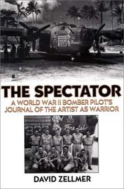 Cover of: The spectator: a World War II bomber pilot's journal of the artist as warrior