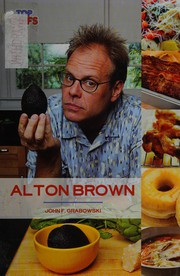 Alton Brown by John F. Grabowski