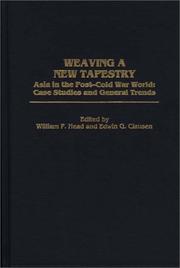 Cover of: Weaving a New Tapestry by William P. Head, Edwin G. Clausen