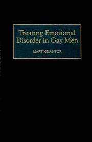 Cover of: Treating Emotional Disorder in Gay Men by Martin Kantor