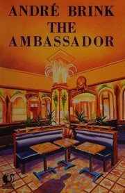 Cover of: The Ambassador by Andre Brink