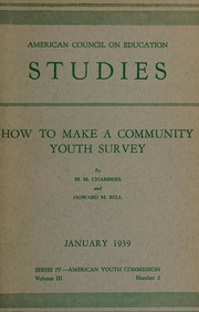 Cover of: How to make a community youth survey by M. M. Chambers