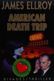 Cover of: American Death Trip by James Ellroy