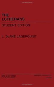 Cover of: The Lutherans: Student Edition (Denominations in America, 9)