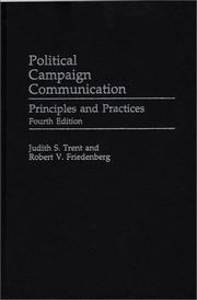 Cover of: Political campaign communication by Judith S. Trent