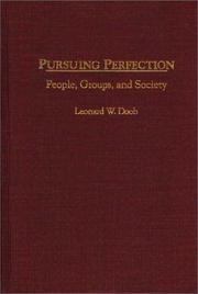 Cover of: Pursuing perfection: people, groups, and society