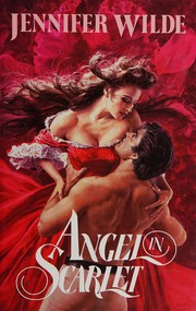 Cover of: Angel in scarlet by Jennifer Wilde