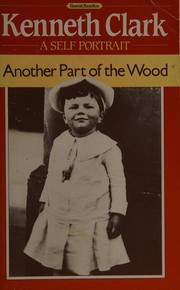 Cover of: Another part of the wood: a self-portrait