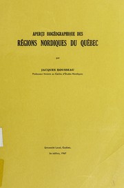 Cover of: Apercu biogéographique des regions nordiques du Quebec by Jacques Rousseau