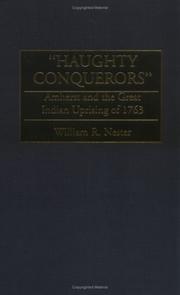 Cover of: "Haughty conquerors" by William R. Nester
