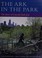 Cover of: The ark in the park