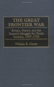 Cover of: The great frontier war by William R. Nester
