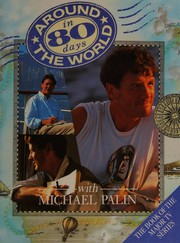Cover of: Around the world in 80 days by Michael Palin