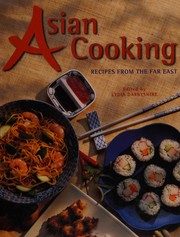 Cover of: Asian cooking: cuisines of the Orient