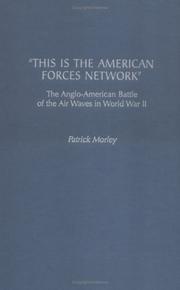 Cover of: "This is the American Forces Network" by Patrick Morley