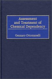 Cover of: Assessment and Treatment of Chemical Dependency