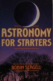 Cover of: Astronomy for starters.