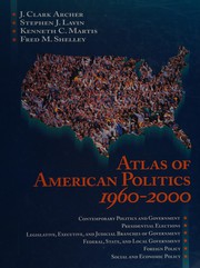 Cover of: Atlas of American politics, 1960-2000