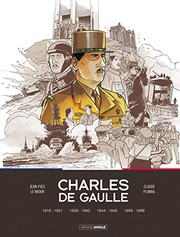 Cover of: Charles de Gaulle - Intégrale vol. 01 à 04