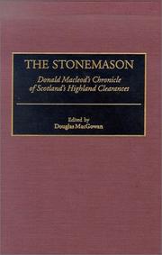 Cover of: The Stonemason: Donald Macleod's Chronicle of Scotland's Highland Clearances