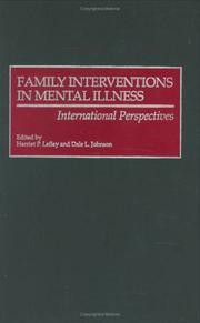Cover of: Family Interventions in Mental Illness: International Perspectives
