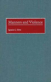 Cover of: Manners and Violence: