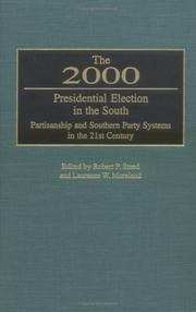Cover of: The 2000 Presidential Election in the South: Partisanship and Southern Party Systems in the 21st Century.